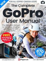 GoPro Photography The Complete Manual